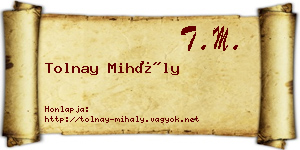 Tolnay Mihály névjegykártya